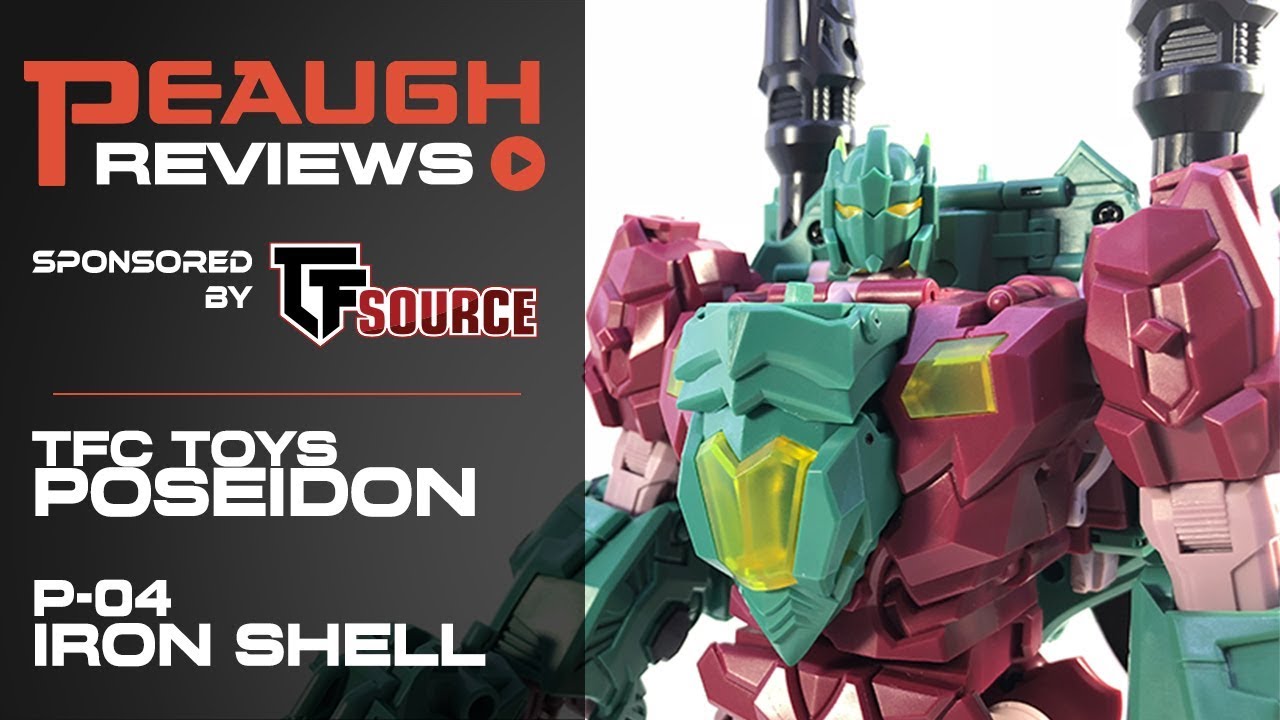 Video Review: TFC Toys Poseidon - P04 IRON SHELL - YouTube