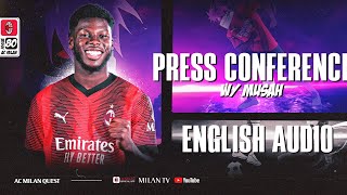 Yunus Musah Presentation Press Conference In English