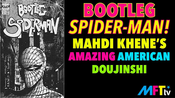 BOOTLEG SPIDER-MAN-Carto...  Mahdi Khenes Amazing ...