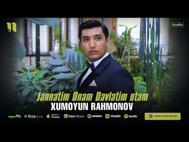 Xumoyun Rahmonov - Jannatim Onam, Davlatim Otam (audio 2025)