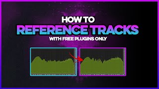 How To Mix Reference With Free Plugins