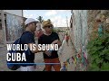 World is Sound - CUBA with Jef Stott and Alejandro Falcón