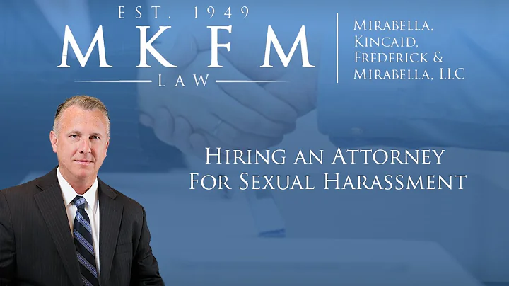 Hiring an Attorney For Sexual Harassment