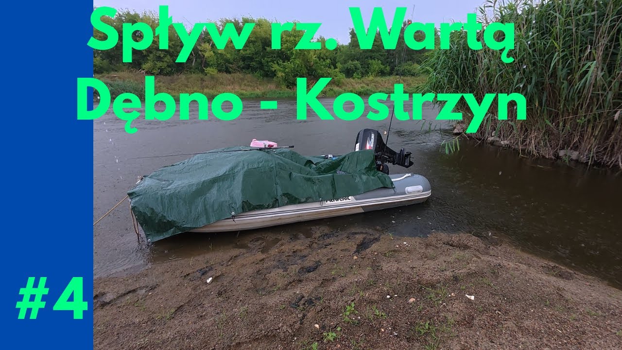 Rzeka Warta - spływ pontonem do Odry -340km , biwak , wędkowanie.