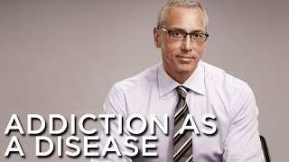 Dr. Drew Live: Addiction As Disease