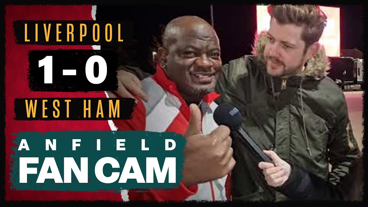 'Alisson Won Us The Game' | Liverpool 1-0 West Ham | Fan Cam