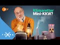 Mini-Kernkraftwerke: Der Weg aus der Klimakrise? | Harald Lesch