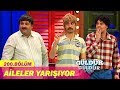 Güldür Güldür Show 200.Bölüm - Aileler Yarışıyor