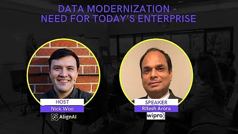Data Modernization |  Need for Today’s Enterprise | AlignAI