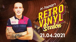 X-MEEN On Air [21.04.2021] ★ Retro Vinyl Session