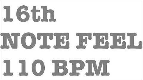 16th NOTE FEEL DRUM BACKING TRACK γ -110 BPM-