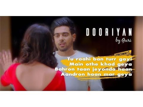 Lyrics of “Dooriyan” By Guri Punjabi Song