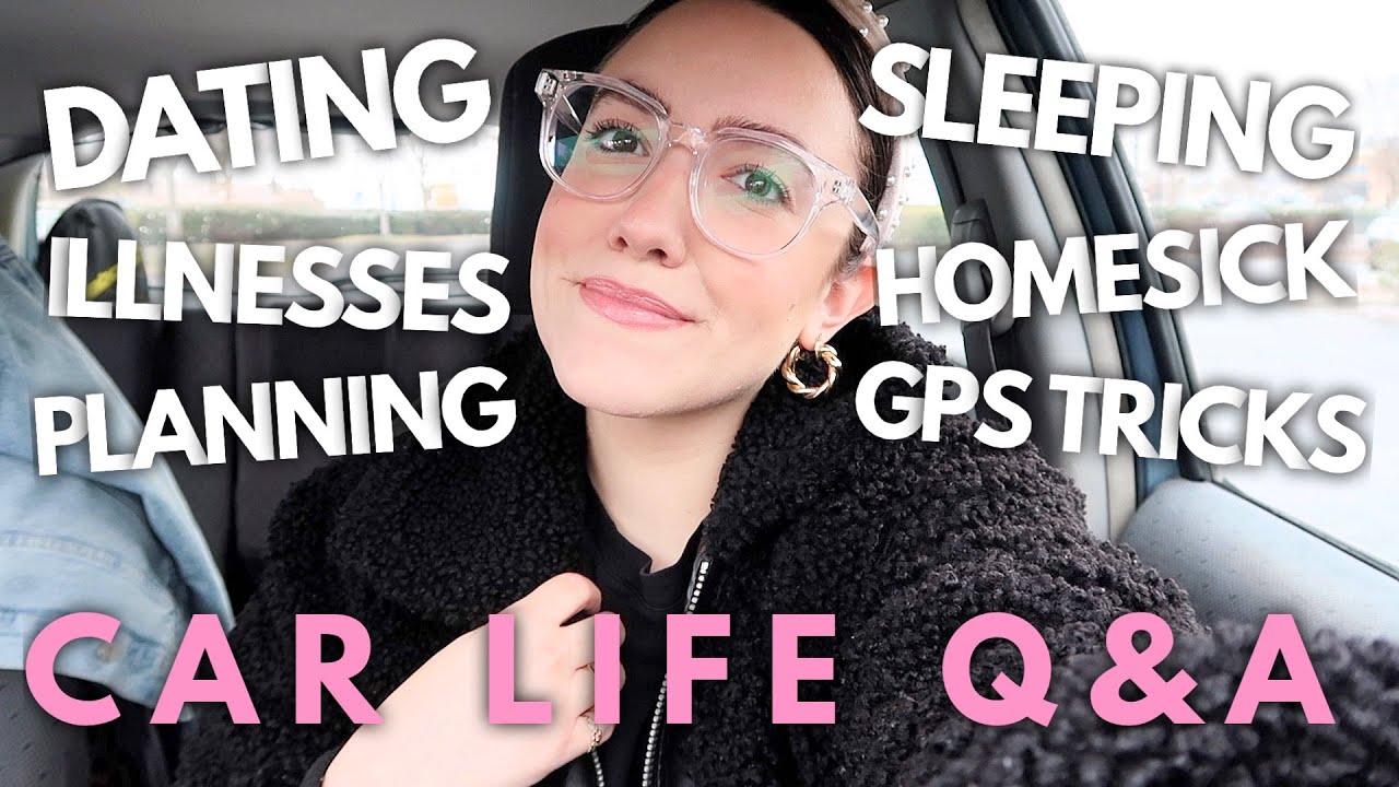 CAR LIFE Q&A \\ DATING, MAKING PLANS, HOMESICK… | Katie Carney