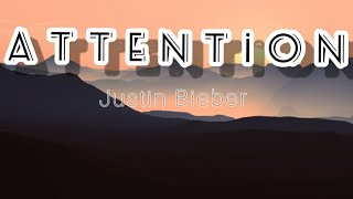 Justin Bieber & Omah Lay - Attention (Lyrics)