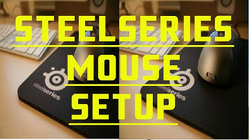 How To Steel-series Overwatch Mouse Setup w/ Engine 3
