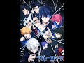 Blue Lock OST UVERworld (feat. ANARCHY) FINALIST