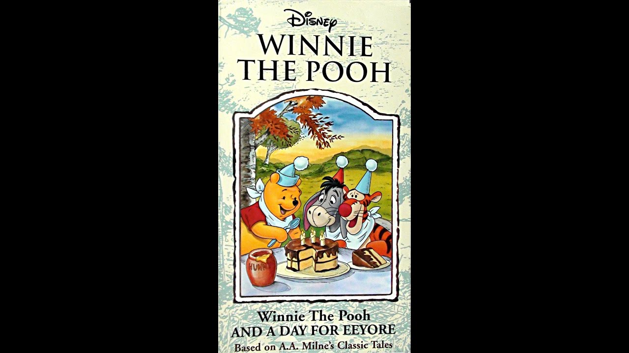 winnie the pooh a for you vhs digitized opening to winnie the pooh and a day for eeyore winnie the pooh a for you vhs digitized opening to winnie the pooh and a day for eeyore