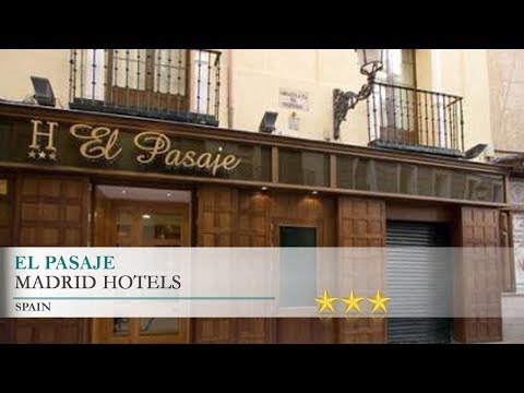 El Pasaje - Madrid Hotels, Spain