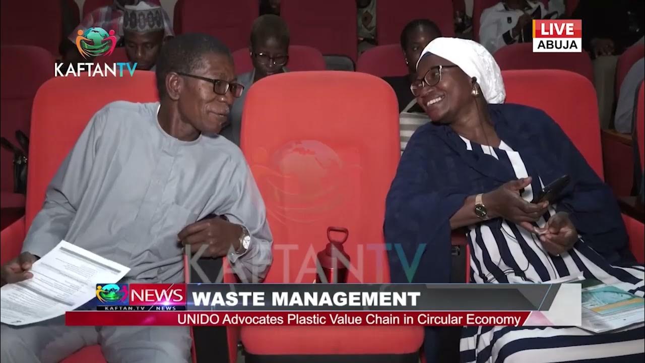WASTE MANAGMENT: Unido Advocates Plastic Value Chain in Circular Economy