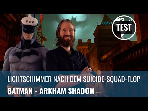 Batman: Arkham Shadow: Test - GamersGlobal - Endlich ein neues Arkham-Spiel – und das in VR : Test - GamersGlobal - Endlich ein neues Arkham-Spiel – und das in VR