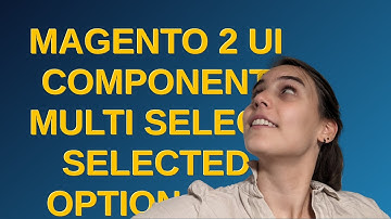 Magento: Magento 2 ui component multi select selected option not working on edit action