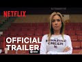 Cheer Season 2 | Official Trailer | Netflix