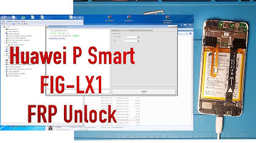 Huawei P Smart FIG LX1, FRP Google account unlock TP