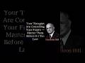 Your Thoughts Are Controlling Your Future — Master Them Before It’s Too Late | Napoleon Hill