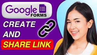 How to Create Google Form and Share Link | Easy Guide