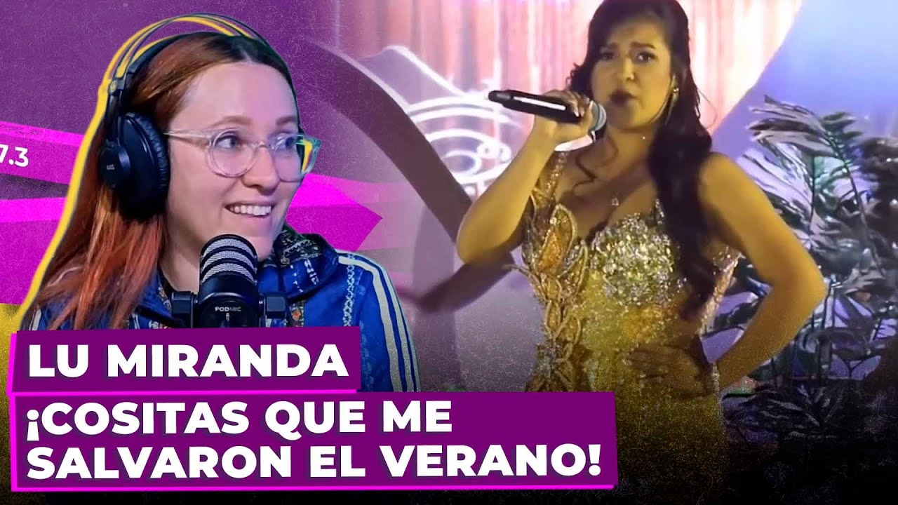 ¡COSITAS QUE ME SALVARON EL VERANO! | Lu Miranda en 