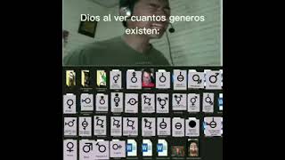 Dios al ver cuantos generos existen*