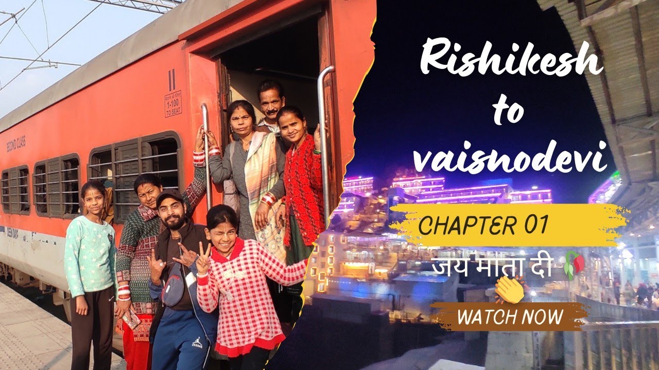 Family Trip to Vaishno Devi 💘 | Rishikesh to Katra| Chote Bachon ke Sath Safar #VlogSeries #Chapter1