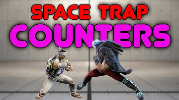 how to beat space traps - SF6 guide