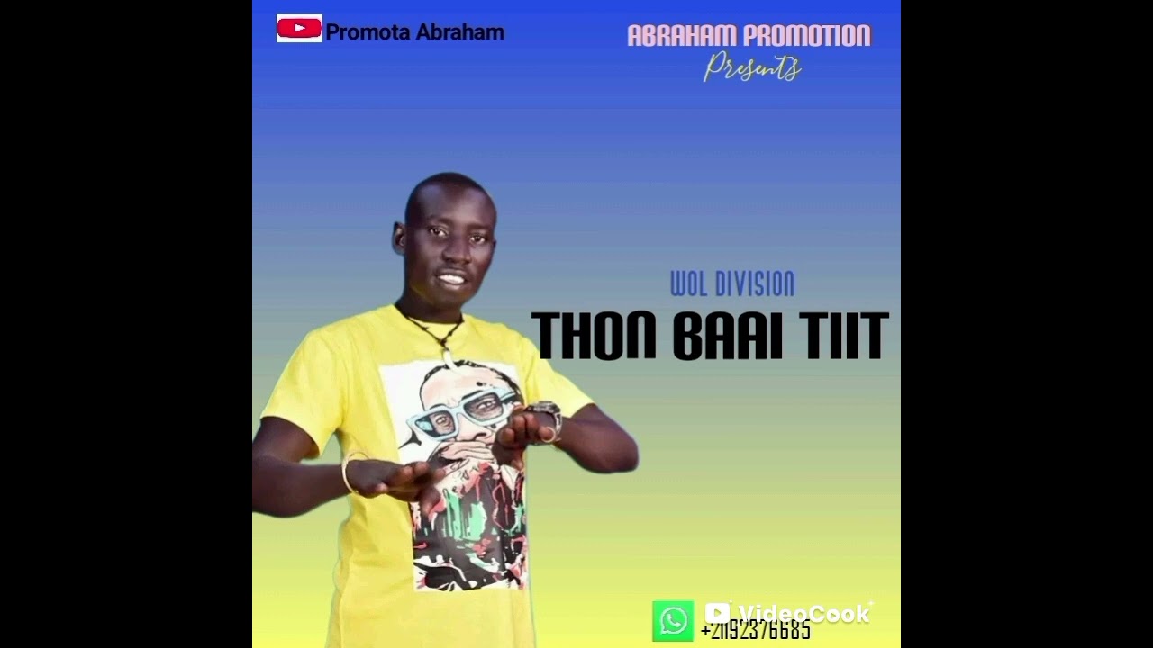 Wol Division _ Thon Baai Tiit (South Sudan music)
