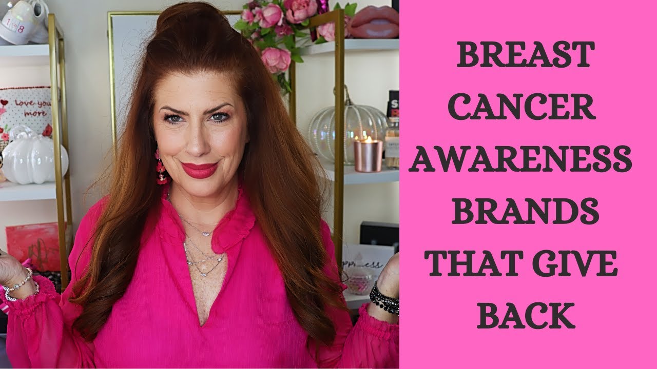 BREAST CANCER AWARENESS MONTH / BRANDS THAT GIVE BACK