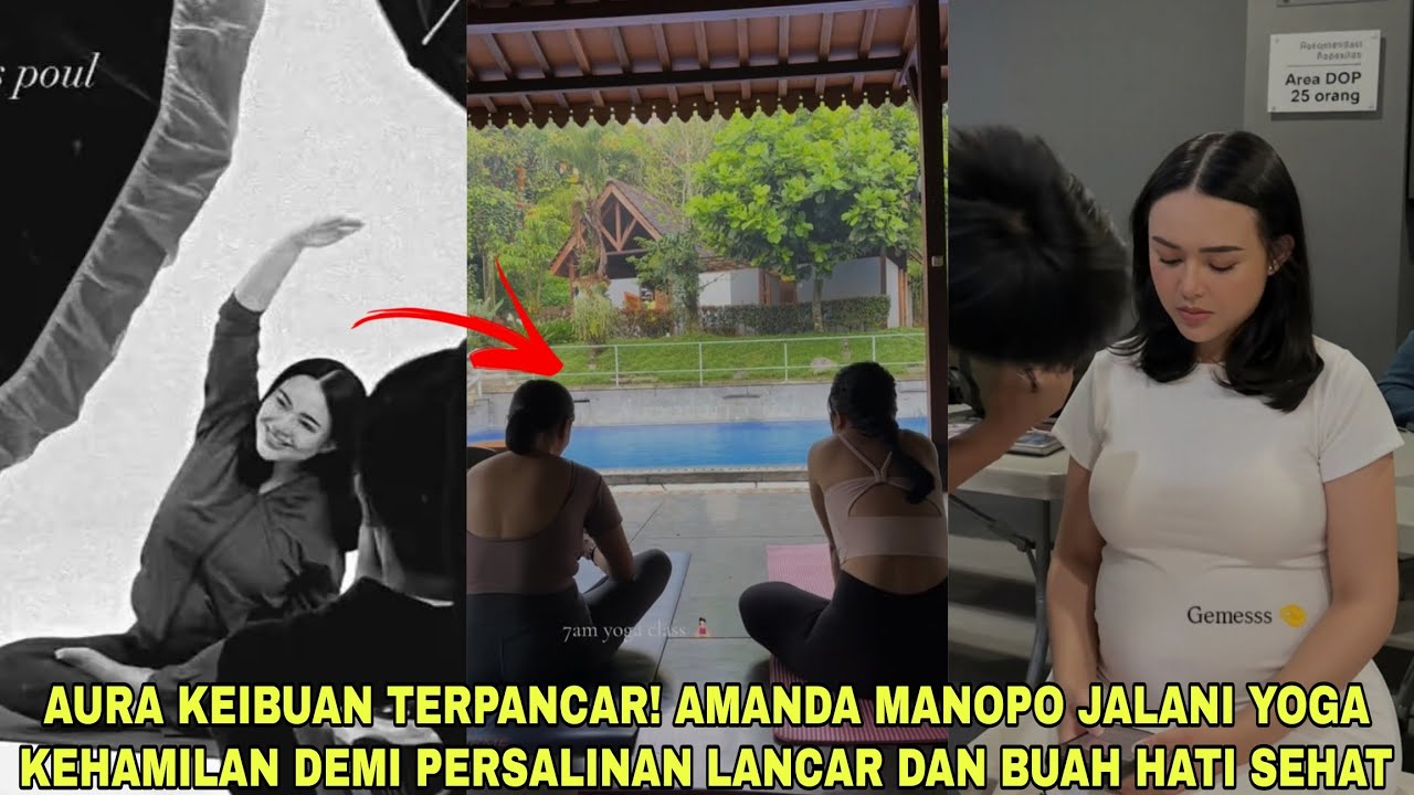 Aura Keibuan Terpancar❗Amanda Manopo Jalani Yoga Kehamilan Demi Persalinan Lancar & Buah Hati Sehat