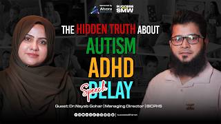 Early Signs of Autism, ADHD & Speech Delay Every Parent Should Know | Dr. Nayab Gohar