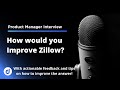 Product Manager Interview: improve Zillow