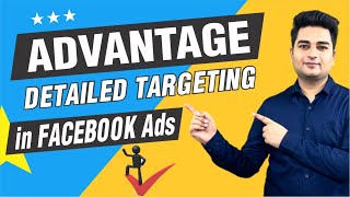 Advantage Detailed Targeting in Facebook Ads | Facebook Ads Advantage Detailed Targeting