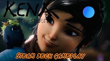 Kena Bridge of Spirits STEAM DECK GAMEPLAY + BEST SETTING (INDONESIA)