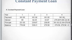 Lesson 11 video 4: Constant Payment Loan, Interest and Principle 