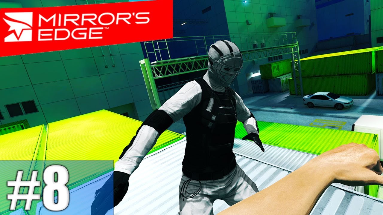 The Boat: Leaving The City #8 Mirrors Edge (Campaign) | NoHUD