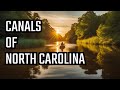 Exploring the canals of north carolina waterways that shaped history  exploring creation vids
