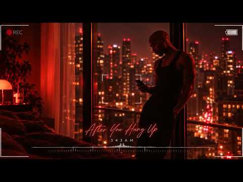 343AM - After You Hung Up (Official 4-Minute R&B Visualizer)