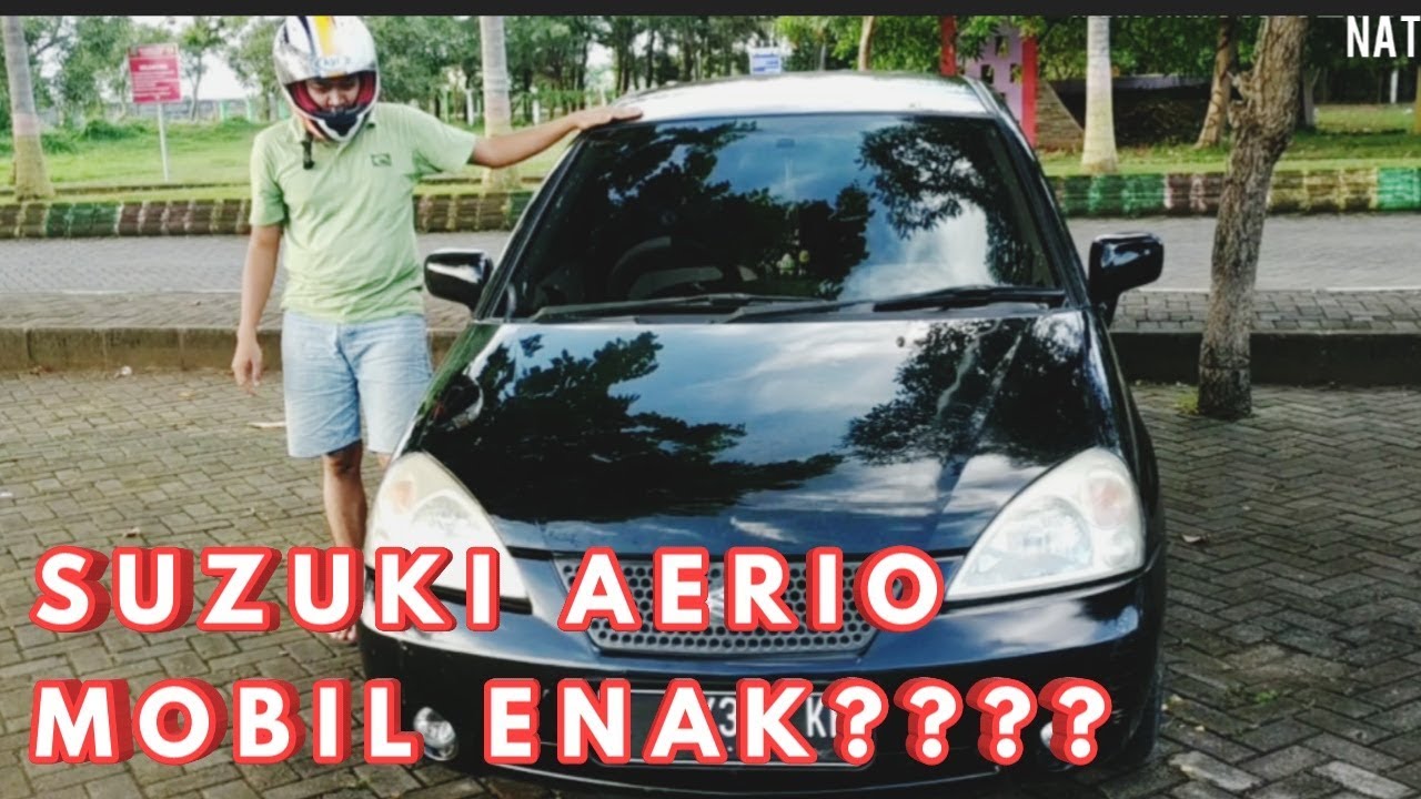 Review Mobil  Suzuki  Aerio  tipe Manual Tahun 2003 Indonesia 