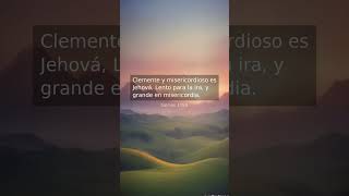 Salmos 145:8 · El amor de Dios