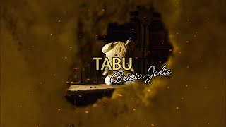 TABU - BRISIA JODIE | Lirik Cover Nabila Maharani
