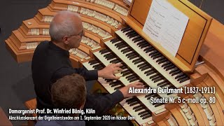 Alexandre Guilmant (1837-1911): Sonate Nr. 5 c-moll op. 80