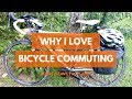 Why I love bicycle commuting | how to save the planet