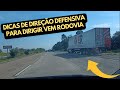 Dicas de direção defensiva para DIRIGIR em RODOVIA